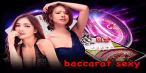 baccarat sexy